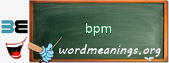 WordMeaning blackboard for bpm